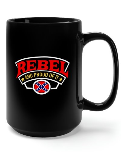 Rebel and Proud of It coffee mug